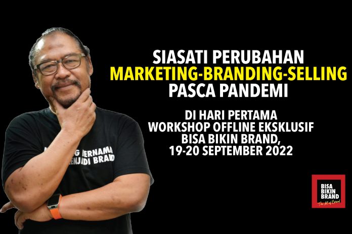 SIASATI PERUBAHAN MARKETING-BRANDING-SELLING-01