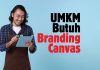 UMKM Butuh Branding Canvas