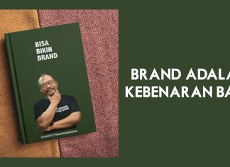 Brand adalah Kebenaran Baru