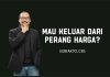 Mau keluar dari Perang Harga?