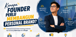 Kenapa Founder Perlu Membangun Personal Brand?