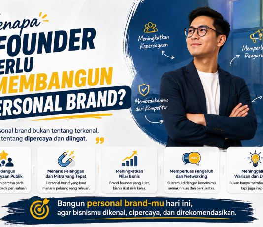 Kenapa Founder Perlu Membangun Personal Brand?